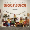 Luke Le Loup, Wolf Juice