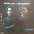 Pascal Alner, Jeff Jean-Mary, Mach 1 Harmonie