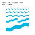 Lexx/Open Space Feat. Harriet Brown, Hot Weather