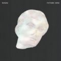 Sasac, Future Disc (2018 Repress)