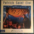 Patrick Saint Eloi, Bizouk