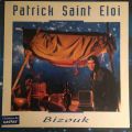 Patrick Saint Eloi, Bizouk 