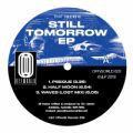 Tim Jackiw, Still Tomorrow EP