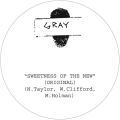 Gray, Sweetness Of The New