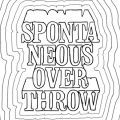 Spontaneous Overthrow, All About Money