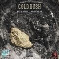 Klever Skemes & Willie The Kid, Gold Rush