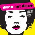 V/A, Disco Not Disco