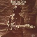  Hound Dog Taylor & The House Rockers, Hound Dog Taylor And The House