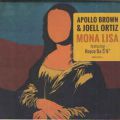 Apollo Brown & Joell Ortiz , Mona Lisa