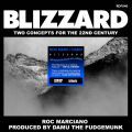 Roc Marciano And Damu The Fudgemunk, Blizzard (Gusty Winds Graceful Mix)