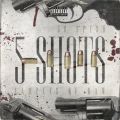 38 Spesh, 5 Shots - Deluxe Edition