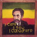 The Revolutionaries, I Came, I Saw, I Conquered
