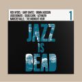 Adrian Younge & Ali Shaheed Muhammad, Jazz Is Dead