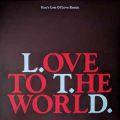 L.T.D., Love To The World (Kon's Lots Of Love Remix)