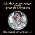 Alpha & Omega Meets The Disciples, The Sacred Art Of Dub, Vol.2 (White LP) (RSD20)