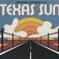 Khruangbin & Leon Bridges, Texas Sun