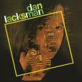 Dan Lacksman, Dan Lacksman