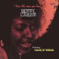 Betty Wright, I Love The Way You Love