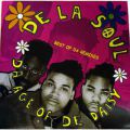 De La Soul, Da Age Of The Daisy: Best Of Da Remixes 