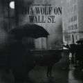 Tha God Fahim x Your Old Droog, That Wolf On Wall St.