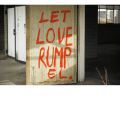 Kalabrese, Let Love Rumpel (Part 1)