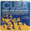 Various, Cuba: Music And Revolution (Culture Clash In Havana Cuba: Experiments In Latin Music 1975-85 Vol. 1)