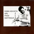 Robin Kenyatta, Girl From Martinique