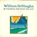 William DeVaughn, Be Thankful For What You Got