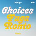 Ethimm, Choices (Fuga Ronto Remix) 