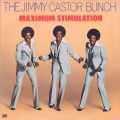 Jimmy Castor Bunch, Maximum Stimulation