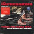 The Impressions, Three The Hard Way - O.S.T.