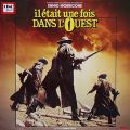 Ennio Morricone, Il Était Une Fois Dans L'Ouest (Bande Originale Du Film)