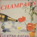 Champagn', Cocktail Lavax