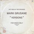 Mark Grusane, Versions
