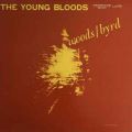 Woods* / Byrd*, The Young Bloods