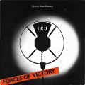 Linton Kwesi Johnson, Forces Of Victory