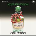 100% Pure Poison, Windy C 45s Collection