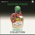 100% Pure Poison, Windy C 45s Collection