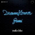 Tarika Blue, Dreamflower / Jimi