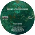 Glenn Underground, Afro Gente
