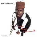 Mr. Fingers, What About This Love?