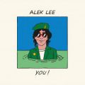 Alek Lee, You