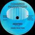 Chain Reaction, Hogtied' / 'Quicksand'