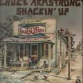 Chuck Armstrong, Shackin' Up