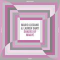 Mario Luciano & Lauren Santi, Shades Of Mauve