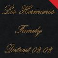 Los Hermanos, Family