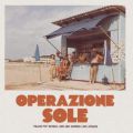 VA,        OPERAZIONE SOLE - Italian Pop Reggae, Dub & Summer Love Affairs 