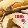 Cherry Five, Cherry Five