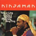 Ninjaman, Ting A Ling A Ling A School Pickney Sing Ting