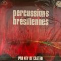 Ney De Castro, Percussions Brésiliennes